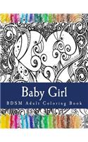 Baby Girl - BDSM Adult Coloring Book