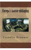 Europa's Laatste Uitdaging