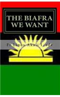 Biafra We Want