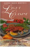 Jeanne Marie Martin's Light Cuisine