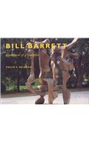 Bill Barrett: Evolution of a Sculptor