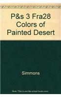 P&s 3 Fra28 Colors of Painted Desert