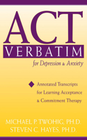 ACT Verbatim for Depression & Anxiety