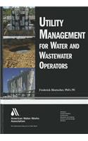 Utility Management for Water and Wastewater Operators