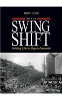 On the Swing Shift