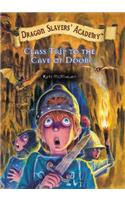Class Trip to the Cave of Doom