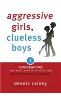 Aggressive Girls, Clueless Boys