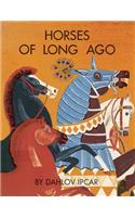 Horses of Long Ago