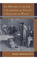History of the Law of Landlord and Tenant in England and Wales