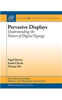 Pervasive Displays
