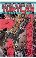 Teenage Mutant Ninja Turtles Volume 13: Vengeance Part 2