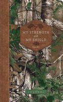 My Strength and My Shield: Realtree(tm) Compact Journal