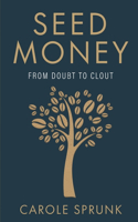 Seed Money