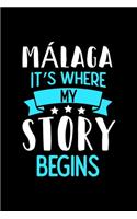 Málaga It's Where My Story Begins: Málaga Graph Paper Notebook with 120 pages 6x9 perfect as math book, sketchbook, workbook and diary