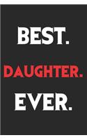 Best. Daughter. Ever.