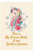 Unicorn Notebook Journal and Sketchbook with Quote
