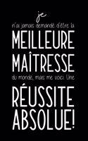 Je N'ai Jamais Demandé D'être La Meilleure Maîtresse Du Monde, Mais Me Voici. Une Réussite Absolue!