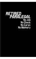 Retired Paralegal No Job