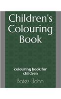 Children's Colouring Book: colouring book for children