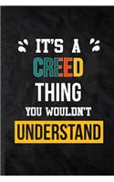 It's a Creed Thing You Wouldn't Understand