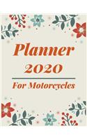 Planner 2020 for Motorcycles: Pretty Simple Planner - 2020 Planner (8.5&#8242; x 11&#8242; ), 128 pages