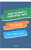 Notebook How to Pass a Chemistry Test