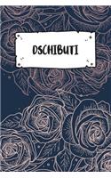 Dschibuti: Liniertes Reisetagebuch Notizbuch oder Reise Notizheft liniert - Reisen Journal für Männer und Frauen mit Linien