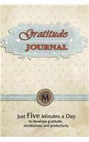 Gratitude Journal For Men: Daily Gratitude Journal - Positivity Diary for a Happier You To Practice gratitude and Daily in Just 5 Minutes a Day (Daily habit journals)(14 Gratitude Journal for Men)