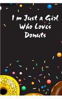 I'm Just a Girl Who Loves Donuts