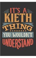 Its A Kieth Thing You Wouldnt Understand