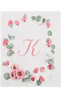 K: Cute Initial Monogram Lined Journal & Diary For Writing For Women And Girls - Floral Design