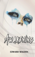 Awakening