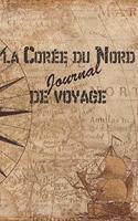 Corée du Nord Journal de Voyage