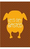 Let's Get Basted