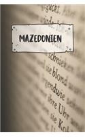 Mazedonien: Liniertes Reisetagebuch Notizbuch oder Reise Notizheft liniert - Reisen Journal für Männer und Frauen mit Linien