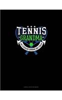 Tennis Grandma Like A Regular Grandma Only Cooler