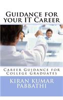 Guidance for your Information Technology Career