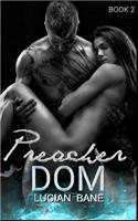 Preacher Dom 2: (2 Preacher Dom)