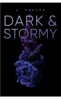 Dark & Stormy