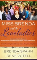 Miss Brenda and the Loveladies