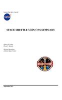 Space Shuttle Missions Summary (NASA/TM-2011-216142)