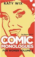 The Methuen Drama Book of Comic Monologues for Women