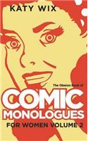 The Methuen Drama Book of Comic Monologues for Women