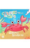 Cuthbert the Crab and his Shoelace Shenanigans