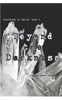 Beyond the Darkness