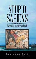 Stupid Sapiens