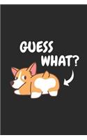 Guess What?