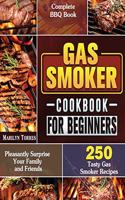 Gas Smoker Cookbook For Beginners