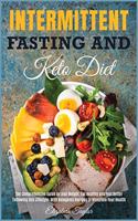 Intermittent fasting and Keto Diet