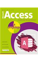 Access in easy steps: Illustrating using Access 2019(In Easy Steps)